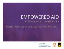 Empowered Aid Action Analysis Workshop: Facilitation Guide for Research Partner Staff